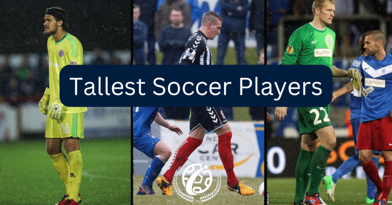 Tallest soccer players